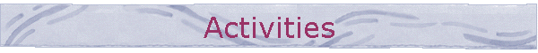 Activities
